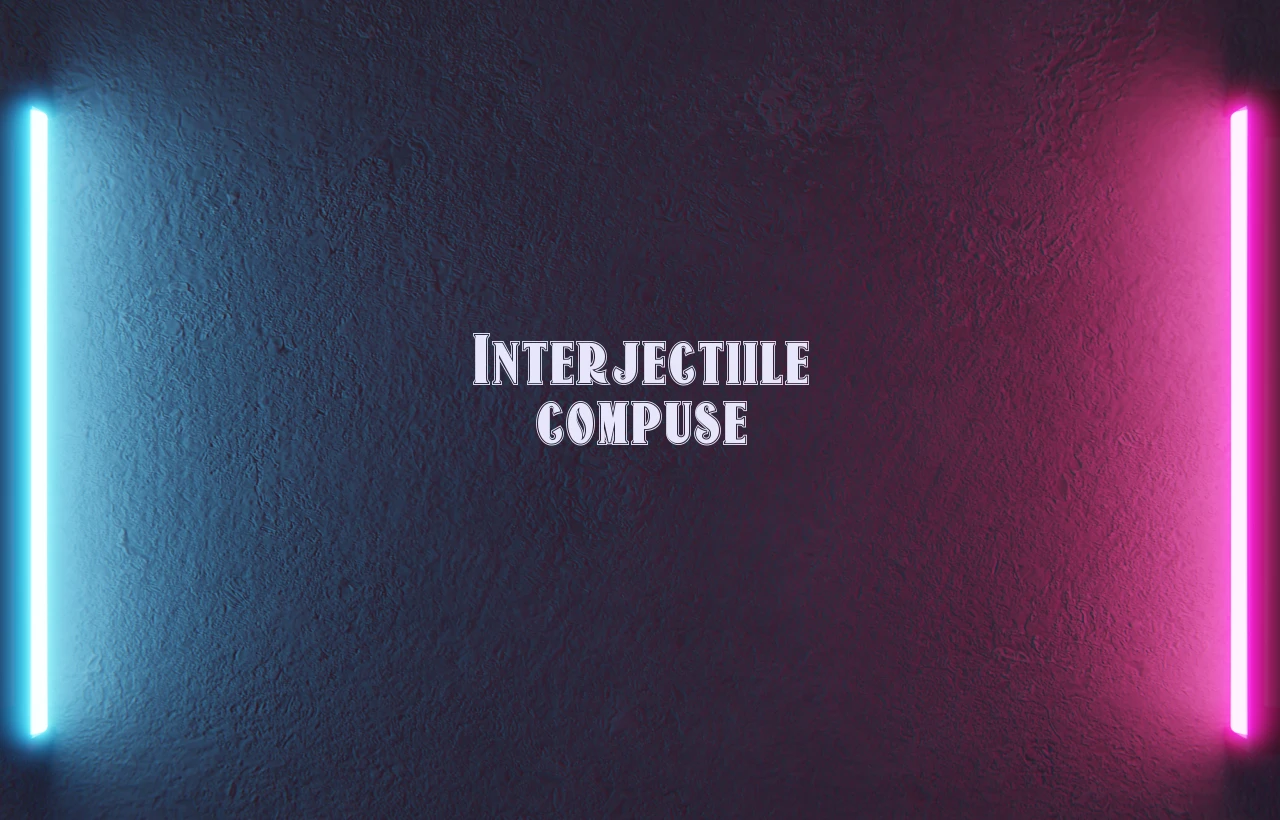 interjectii compuse