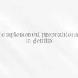 Complementul prepozitional in genitiv