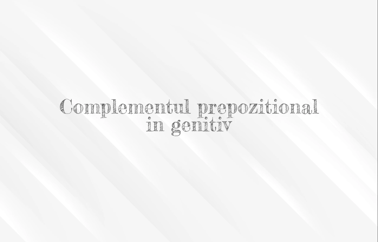 complement prepozitional in genitiv