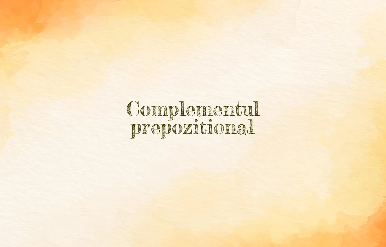 complementul prepozitional