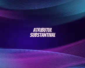atributul substantival