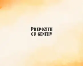 prepozitii genitiv
