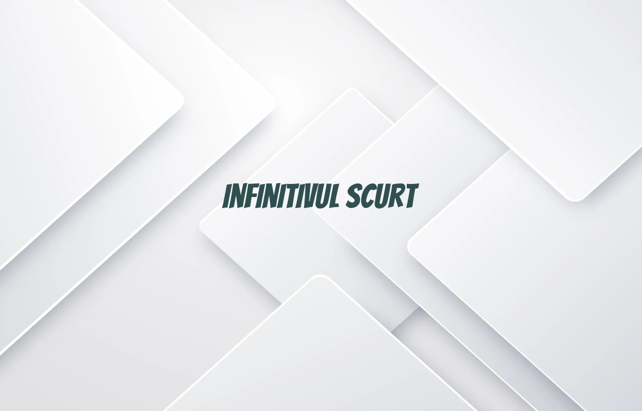 infinitiv scurt